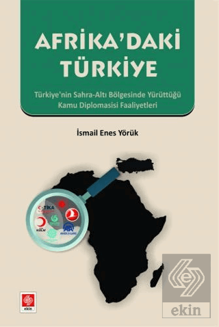 Afrikadaki Türkiye İsmail Enes Yörük