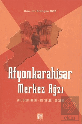 Afyonkarahisar Merkez Ağzı