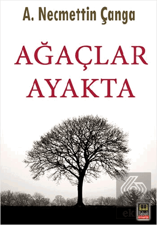 Ağaçlar Ayakta