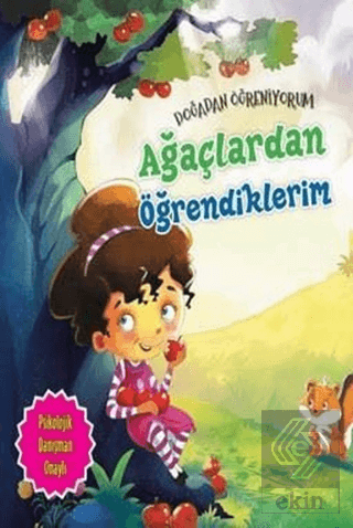 Ağaçlardan Öğrendiklerim - Doğadan Öğreniyorum