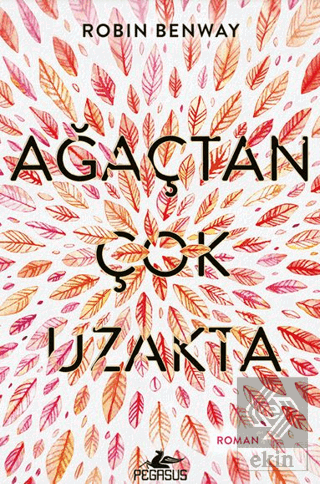 Ağaçtan Çok Uzakta