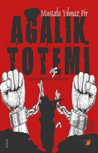 Ağalık Totemi