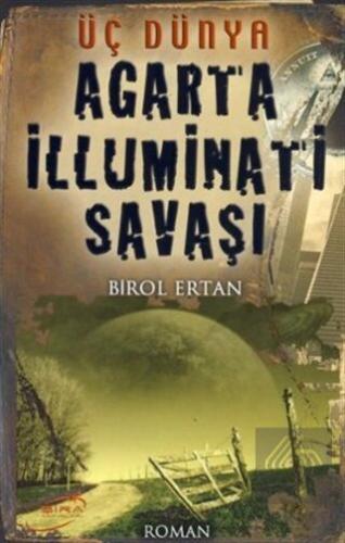 Agarta İlluminatı Savaşı