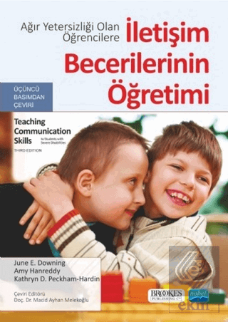 Ağır Yetersizliği Olan Öğrencilere İletişim Beceri