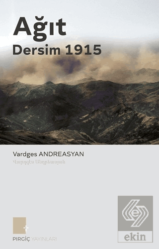 Ağıt - Dersim 1915