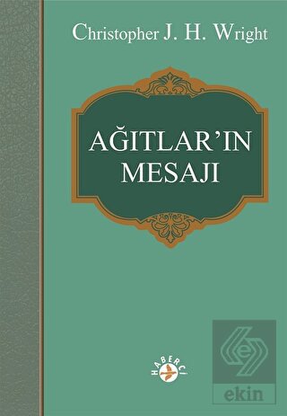 Ağıtlar\'ın Mesajı