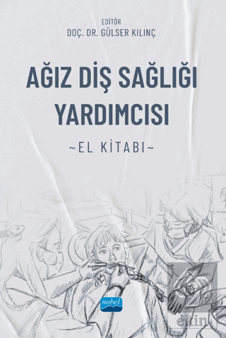 Ağız Diş Sağlığı Yardımcısı El Kitabı