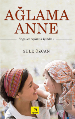 Ağlama Anne