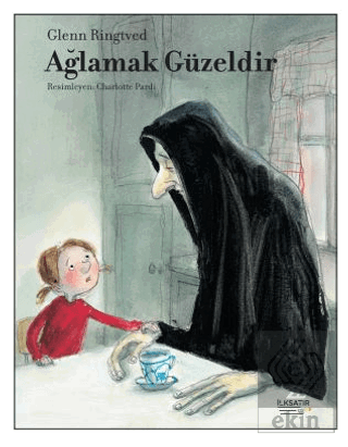 Ağlamak Güzeldir