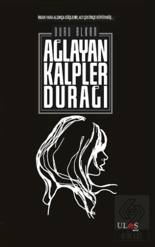 Ağlayan Kalpler Durağı