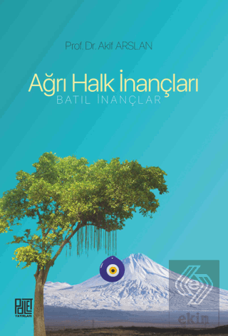 Ağrı Halk İnançları