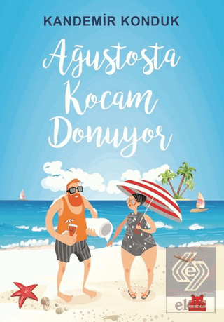 Ağustosta Kocam Donuyor