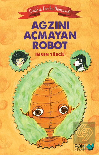 Ağzını Açmayan Robot - Çınar'ın Harika Dünyası 3