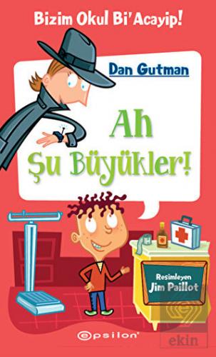 Ah Şu Büyükler!