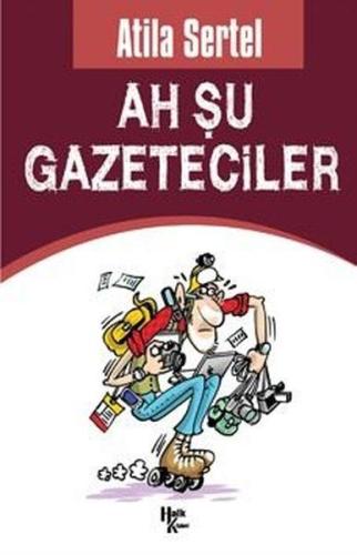 Ah Şu Gazeteciler