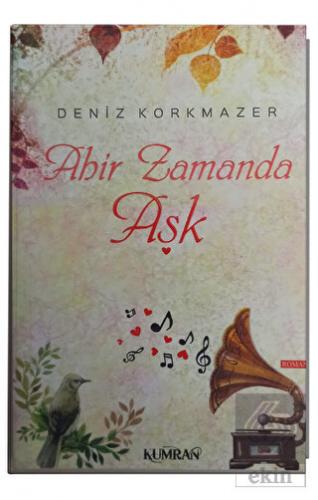 Ahir Zamanda Aşk