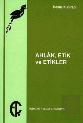 Ahlak Etik ve Etikler