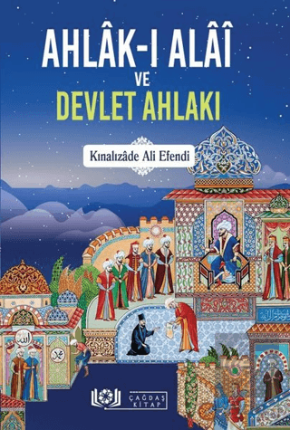 Ahlak-ı Alai ve Devlet Ahlakı