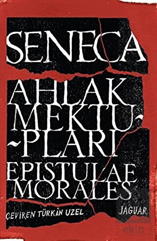 Ahlak Mektupları / Epistulae Morales