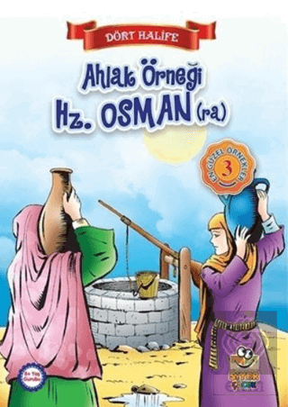 Ahlak Örneği Hz. Osman (ra)