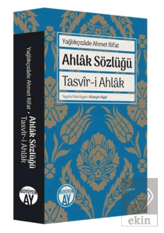 Ahlak Sözlüğü - Tasvir-i Ahlak