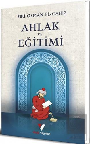 Ahlak ve Eğitimi