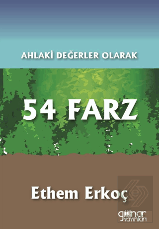 Ahlaki Değerler Olarak 54 Farz