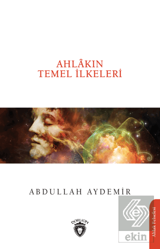 Ahlakın Temel İlkeleri