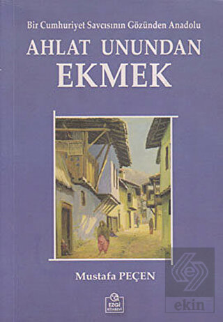 Ahlat Unundan Ekmek