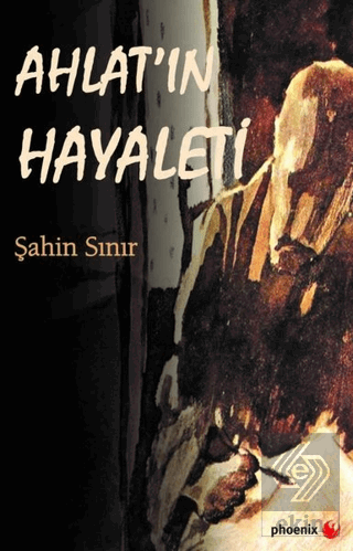 Ahlat\'ın Hayaleti