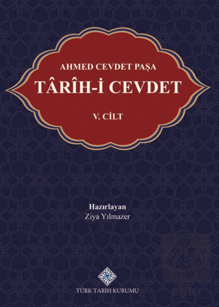 Ahmed Cevdet Paşa Tarih-i Cevdet V. Cilt