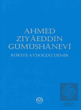 Ahmed Ziyaeddin Gümüşhanevi