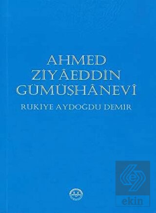 Ahmed Ziyaeddin Gümüşhanevi