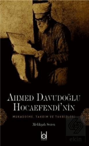 Ahmet Davudoğlu Hocaefendi'nin Mukaddime, Takdim v