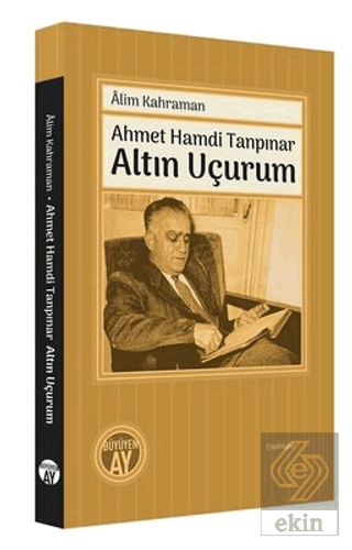 Ahmet Hamdi Tanpınar - Altın Uçurum