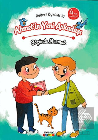 Ahmet\'in Yeni Arkadaşı - Sözünde Durmak