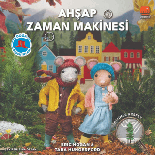 Ahşap Zaman Makinesi - Doğa Dedektifleri