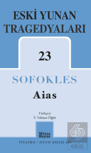 Aias – Eski Yunan Tragedyaları 23