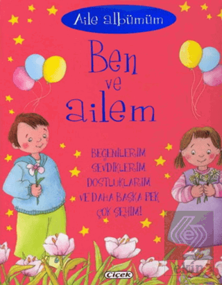 Aile Albümüm: Ben ve Ailem