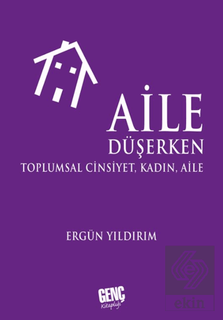 Aile Düşerken