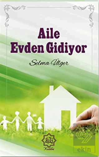 Aile Evden Gidiyor