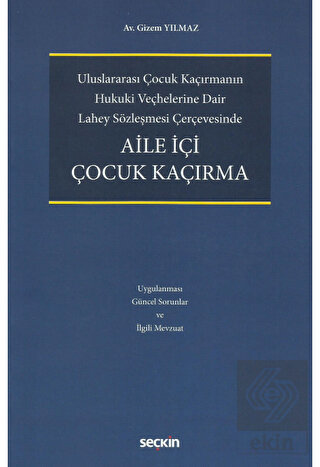 Aile İçi Çocuk Kaçırma