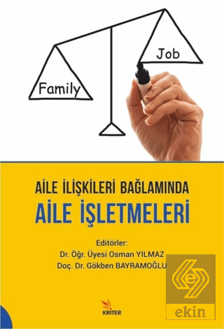 Aile İlişkileri Bağlamında Aile İşletmeleri