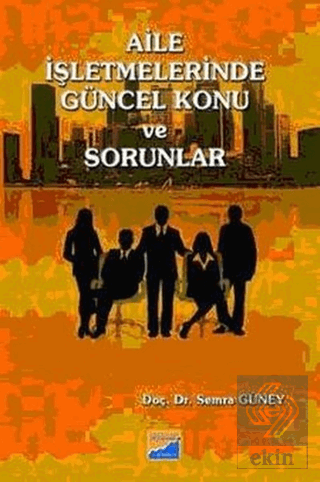 Aile İşletmelerinde Güncel Konu ve Sorunlar