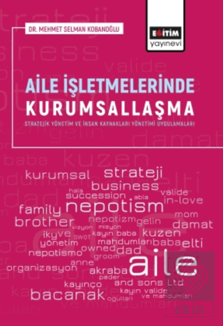 Aile İşletmelerinde Kurumsallaşma