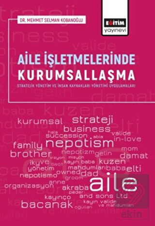 Aile İşletmelerinde Kurumsallaşma