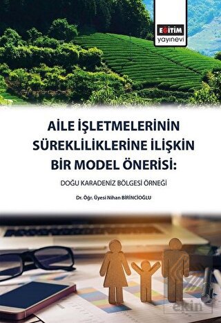 Aile İşletmelerinin Sürekliliklerine İlişkin Bir M