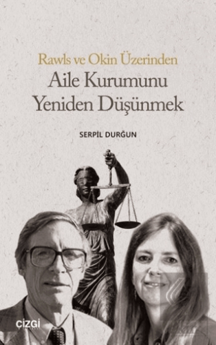 Aile Kurumunu Yeniden Düşünmek