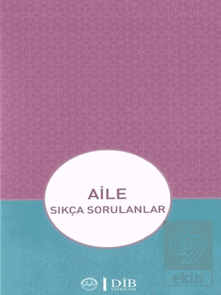 Aile - Sıkça Sorulanlar