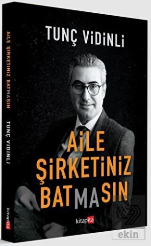 Aile Şirketiniz Batmasın